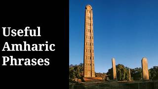 10 Useful Amharic Phrases